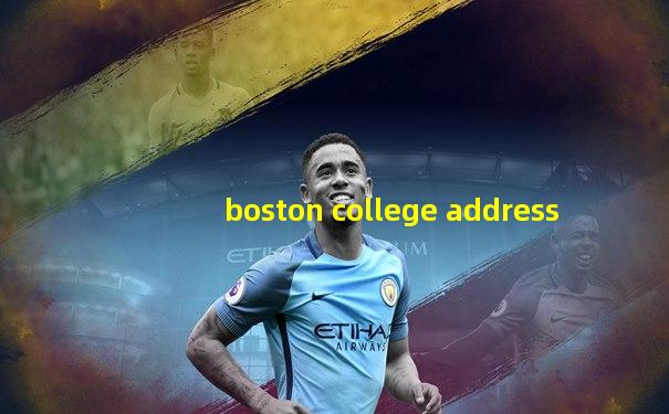 boston college address